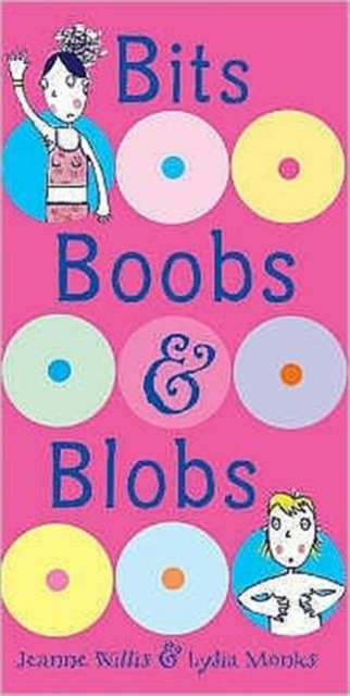 Bits, Boobs and Blobs, Paperback / softback Book