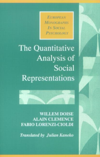The Quantitative Analysis of Social Representations, Paperback / softback Book