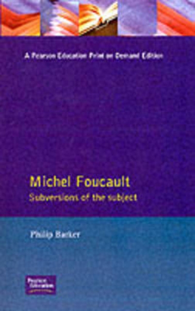 Michel Foucault : Subversions Subject, Paperback / softback Book