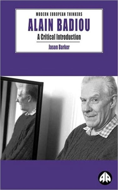 Alain Badiou : A Critical Introduction, Paperback / softback Book