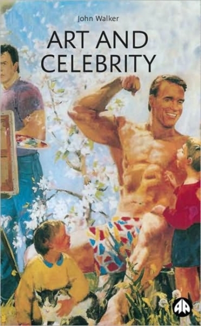 Art and Celebrity, Paperback / softback Book