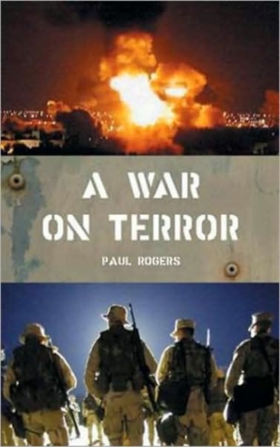 A War on Terror : Afghanistan and After, Paperback / softback Book