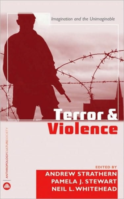 Terror and Violence : Imagination and the Unimaginable, Paperback / softback Book