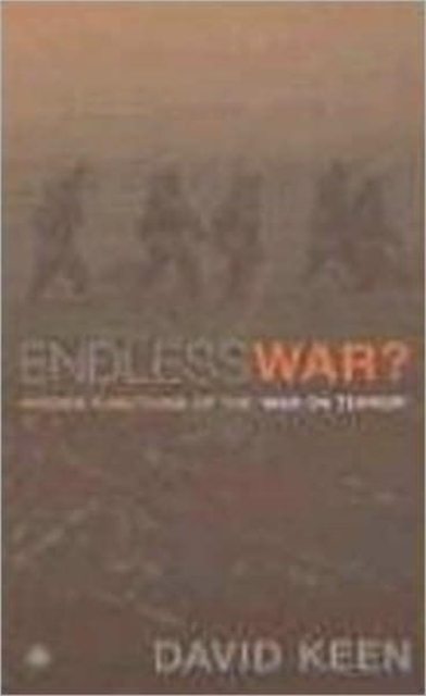Endless War? : Hidden Functions of the 'War on Terror', Hardback Book