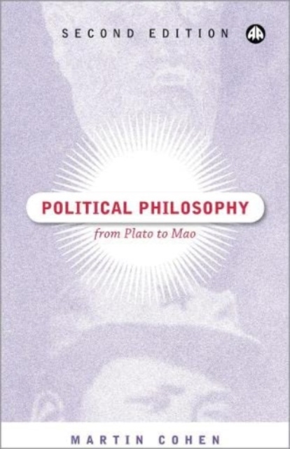 Political Philosophy : From Plato to Mao, Hardback Book