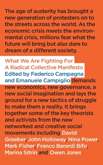 What We Are Fighting For : A Radical Collective Manifesto, Paperback / softback Book