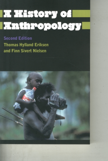 A History of Anthropology, Paperback / softback Book