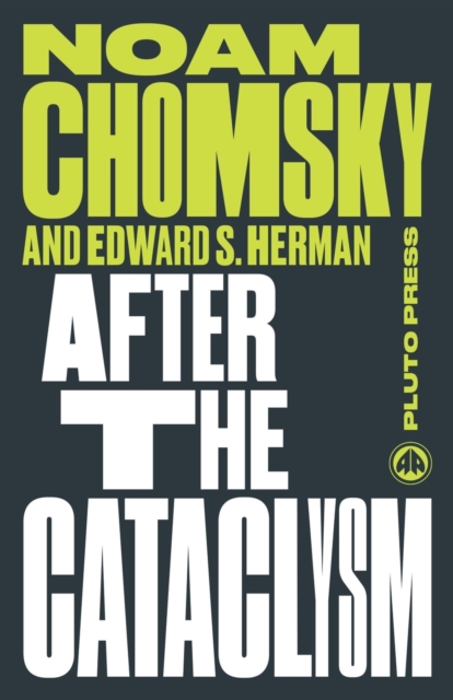 After the Cataclysm : The Political Economy of Human Rights: Volume II, Paperback / softback Book