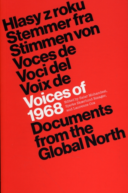 Voices of 1968 : Documents from the Global North, Paperback / softback Book