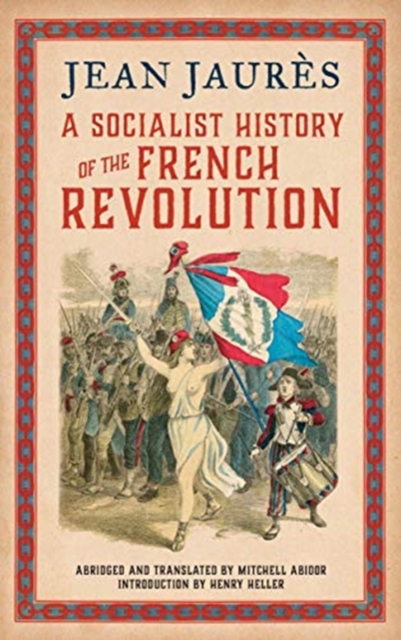 A Socialist History of the French Revolution, Paperback / softback Book