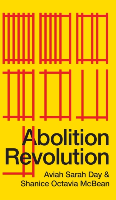 Abolition Revolution, Hardback Book