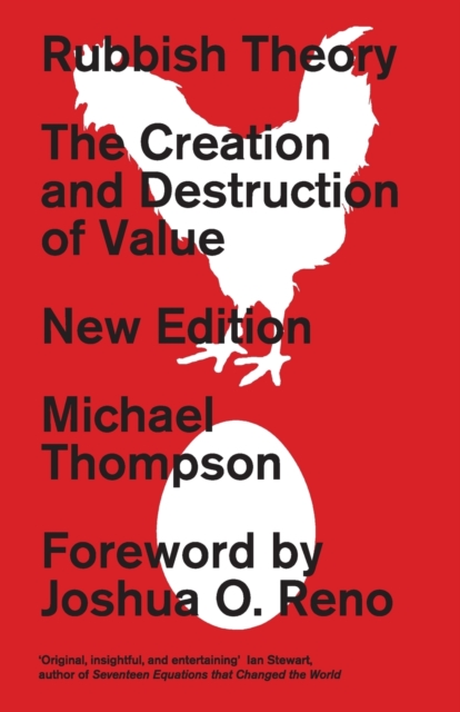 Rubbish Theory : The Creation and Destruction of Value - New Edition, Paperback / softback Book