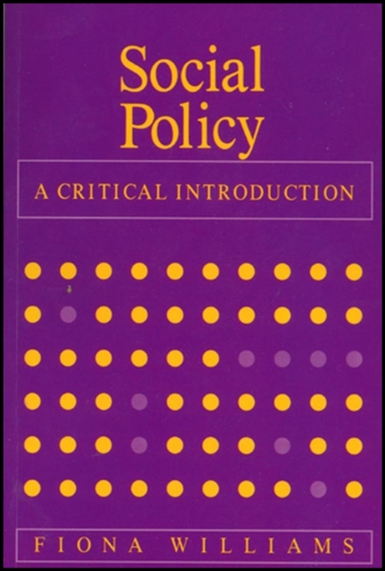 Social Policy : A Critical Introduction, Paperback / softback Book
