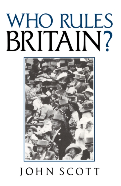Who Rules Britain?, Paperback / softback Book