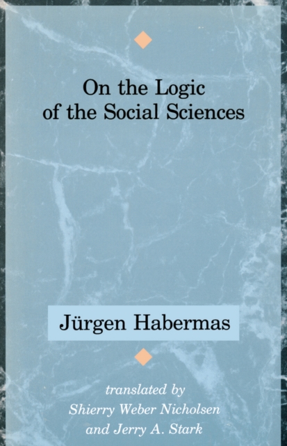 On the Logic of the Social Sciences, Paperback / softback Book