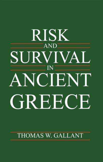 Risk and Survival in Ancient Greece, Hardback Book