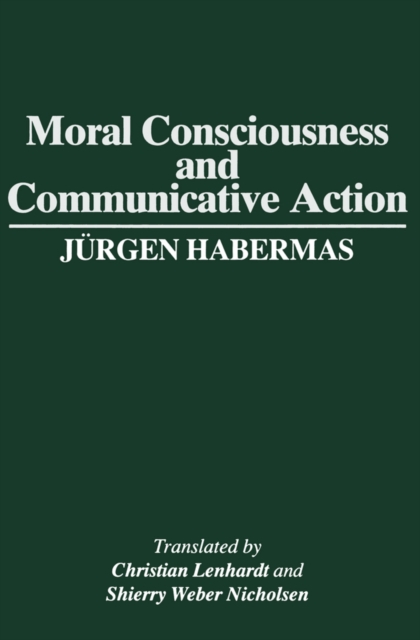 Moral Consciousness and Communicative Action, Paperback / softback Book