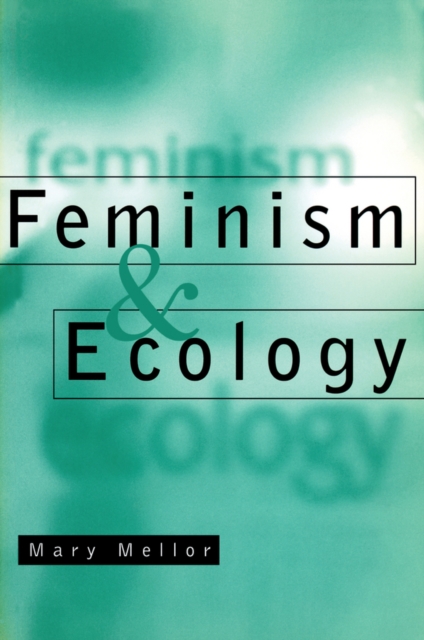 Feminism and Ecology, Paperback / softback Book