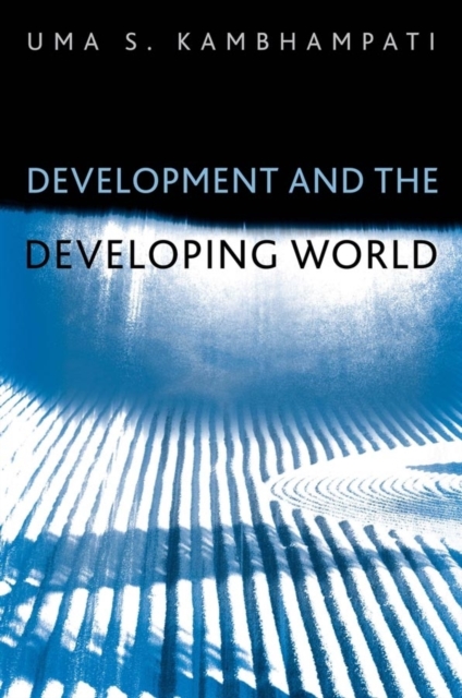 Development and the Developing World : An Introduction, Paperback / softback Book