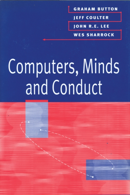 Computers, Minds and Conduct, Paperback / softback Book