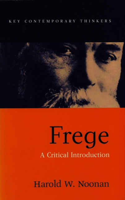 Frege : A Critical Introduction, Paperback / softback Book