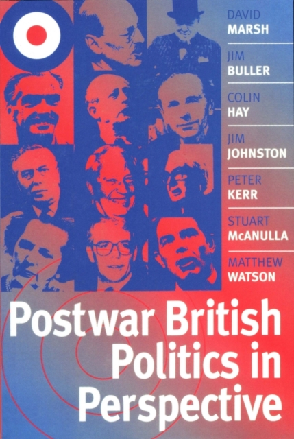 Postwar British Politics in Perspective, Paperback / softback Book