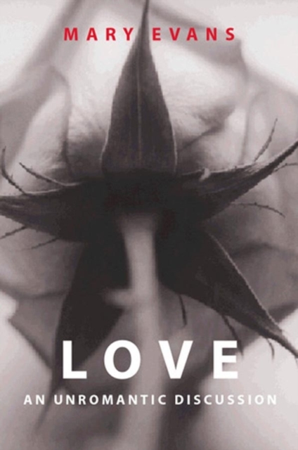 Love : An Unromantic Discussion, Paperback / softback Book