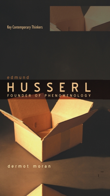 Edmund Husserl : Founder of Phenomenology, Hardback Book