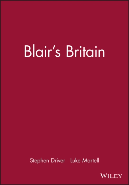 Blair's Britain, Hardback Book