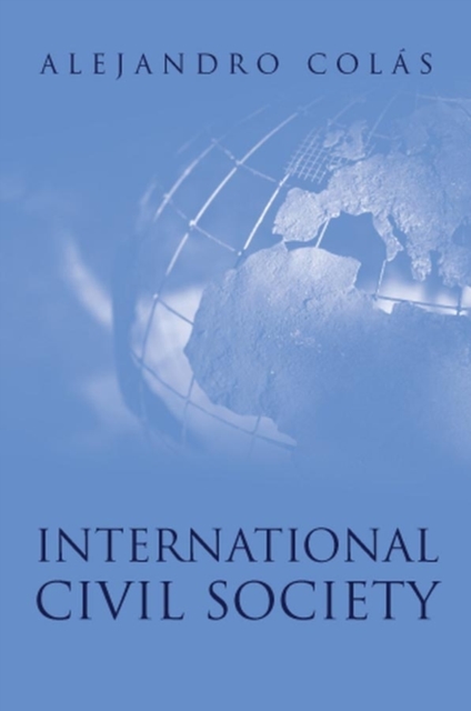 International Civil Society : Social Movements in World Politics, Paperback / softback Book