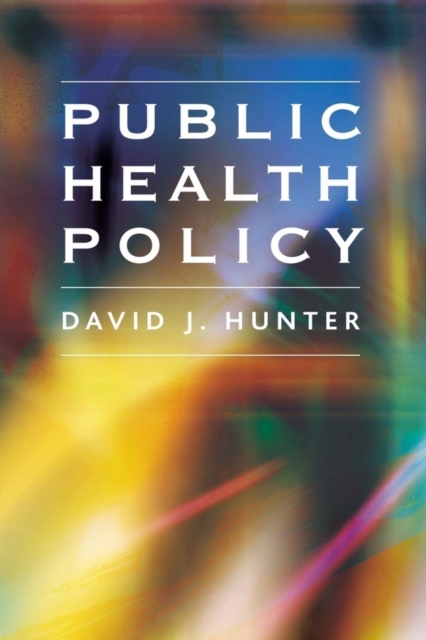 Public Health Policy, Hardback Book