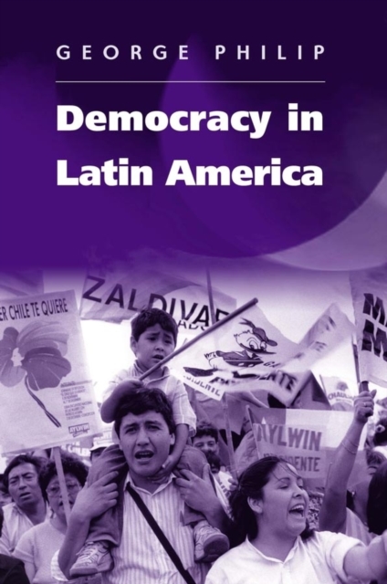 Democracy in Latin America : Surviving Conflict and Crisis?, Hardback Book