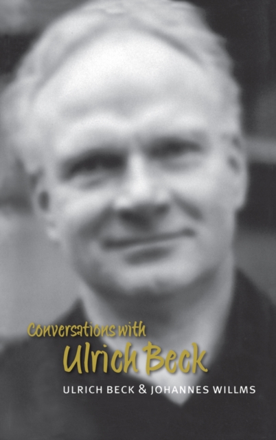 Conversations with Ulrich Beck, Paperback / softback Book