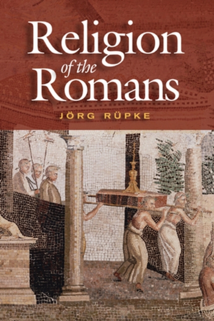 The Religion of the Romans, Hardback Book