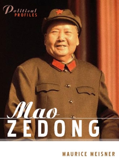 Mao Zedong : A Political and Intellectual Portrait, Paperback / softback Book