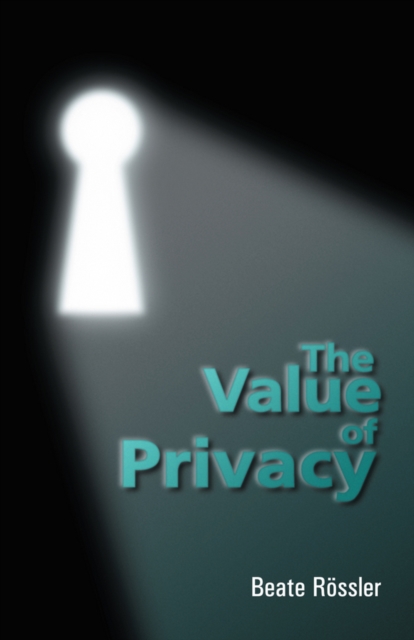The Value of Privacy, Paperback / softback Book