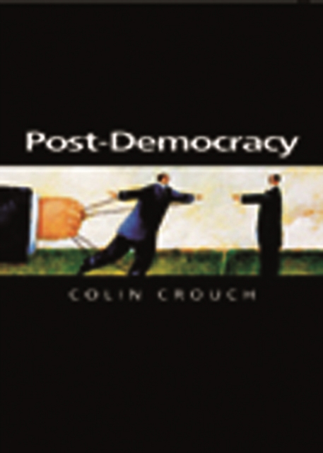Post-Democracy, Paperback / softback Book