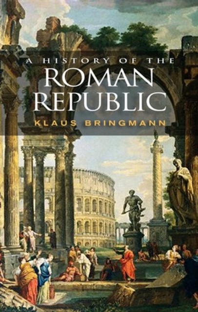A History of the Roman Republic, Paperback / softback Book