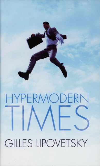 Hypermodern Times, Paperback / softback Book