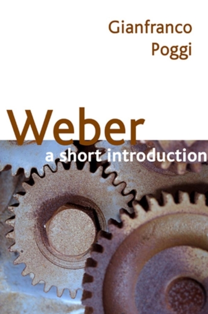 Weber : A Short Introduction, Paperback / softback Book
