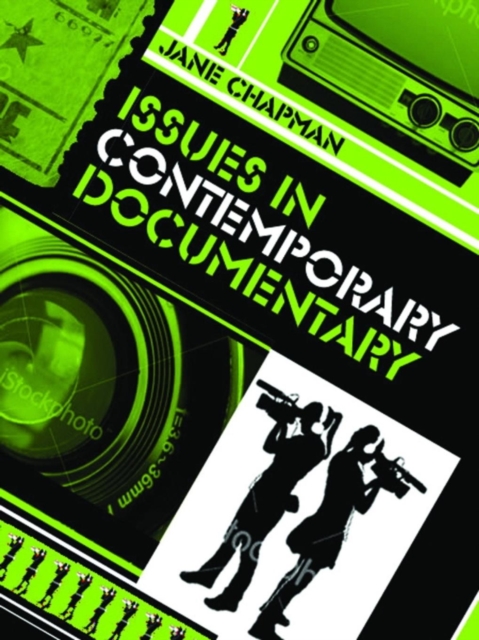 Issues in Contemporary Documentary, Hardback Book