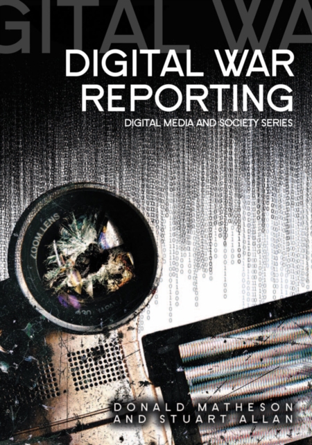 Digital War Reporting, Hardback Book