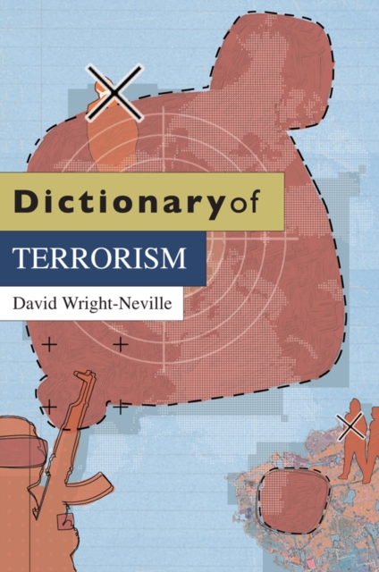 Dictionary of Terrorism, Hardback Book