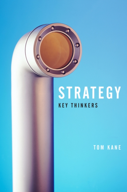 Strategy : Key Thinkers, Paperback / softback Book