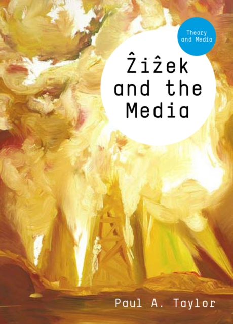 Zizek and the Media, Hardback Book