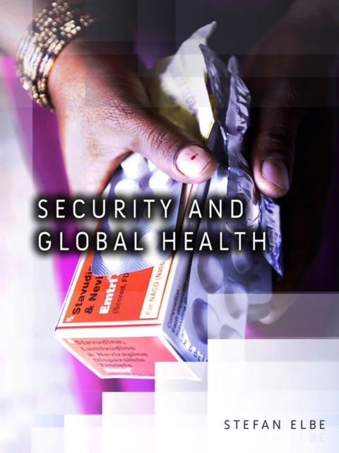 Security and Global Health, Paperback / softback Book
