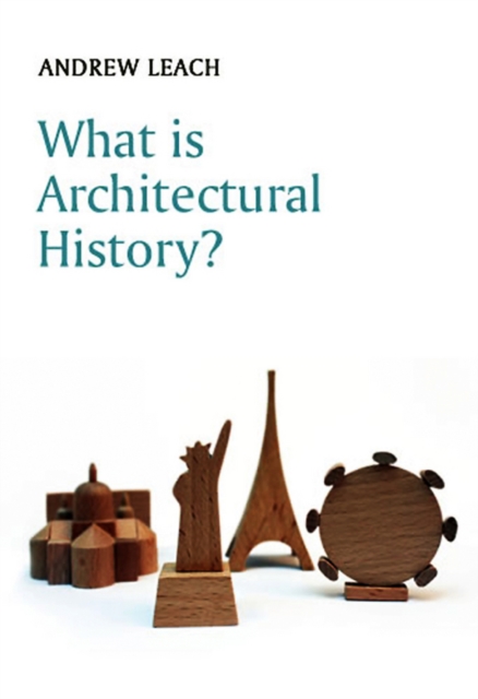 What is Architectural History?, Paperback / softback Book