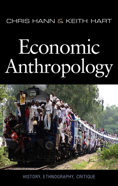 Economic Anthropology, Hardback Book