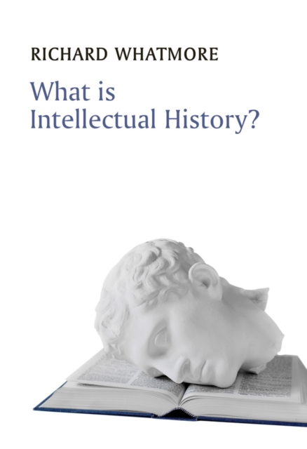 What is Intellectual History?, Paperback / softback Book