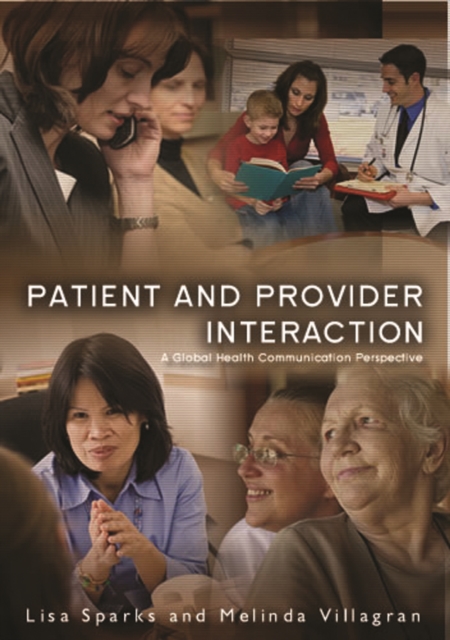 Patient Provider Interaction, Hardback Book